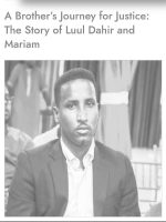 A Brother’s Journey for Justice: The Story of Luul Dahir and Mariam